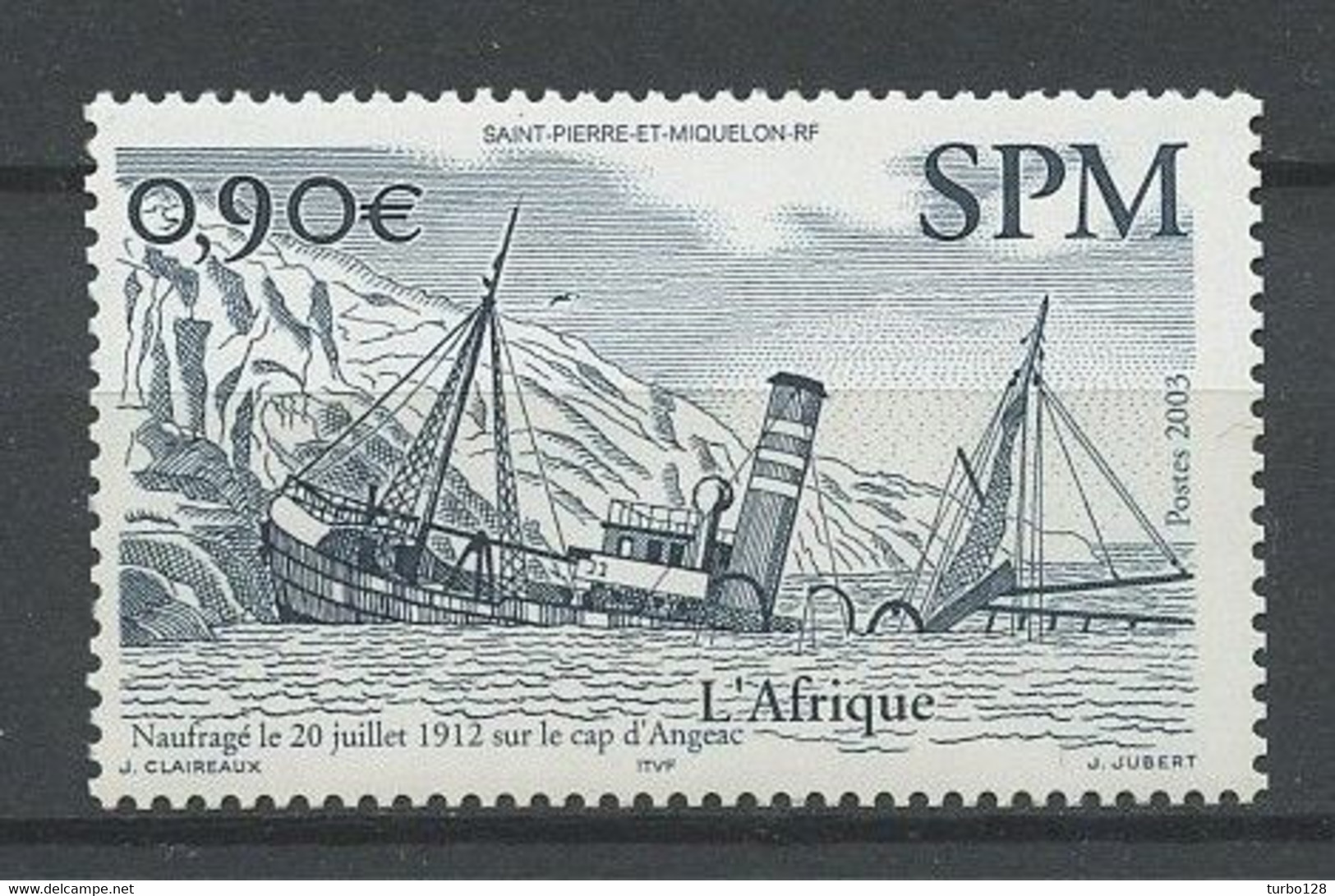 SPM MIQUELON 2003 N° 806 ** Neuf MNH Superbe C 3.60 € Bateau Naufragé Cap D' Angeac  Boats Ships L'Afrique Transports - Nuevos