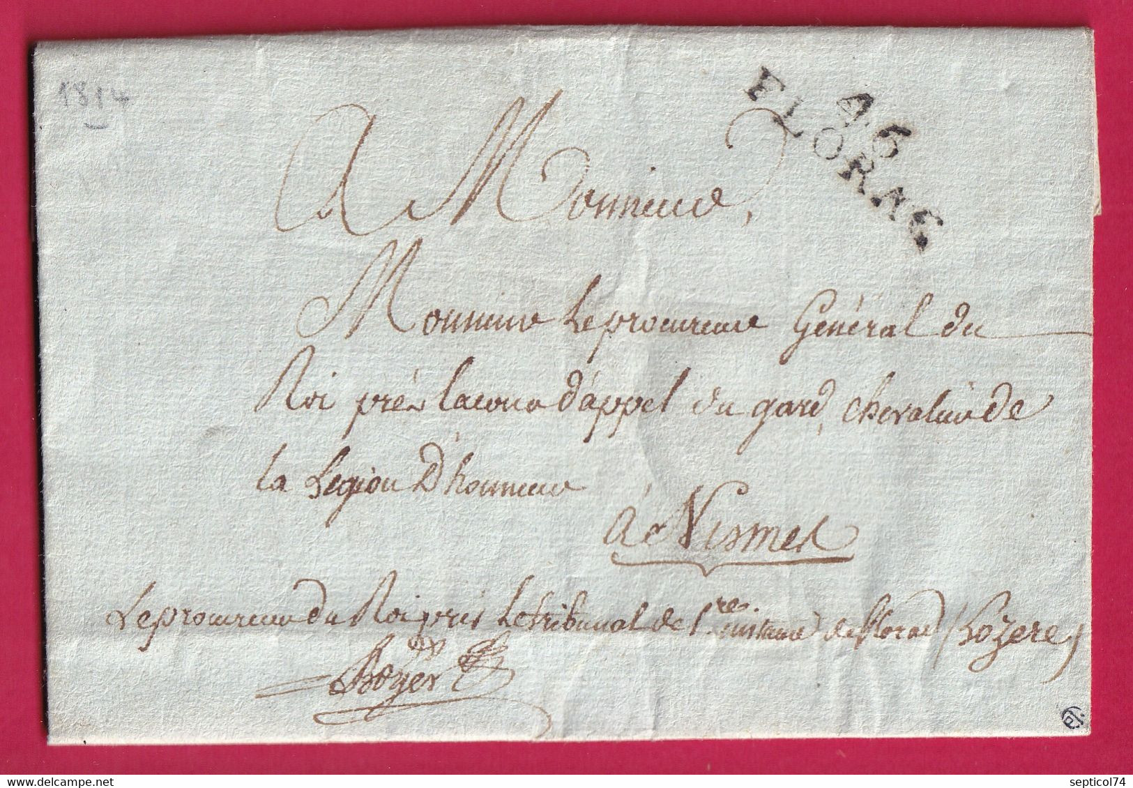 MARQUE 46 FLORAC LOZERE FRANCHISE LE PROCUREUR DU ROI 1814 1ERE RESTAURATION POUR NIMES GARD LETTRE COVER FRANCE - 1801-1848: Precursori XIX