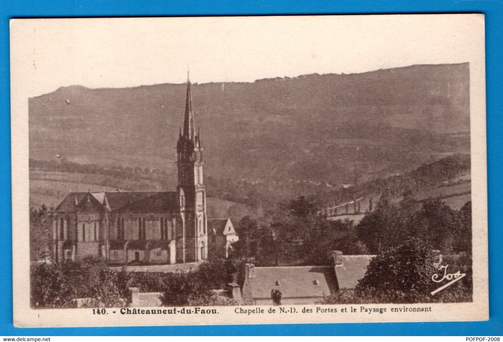 Châteauneuf Du Faou (29 - Finistère) Chapelle De N.D. Des Portes Et Le Paysage Environnant - Châteauneuf-du-Faou