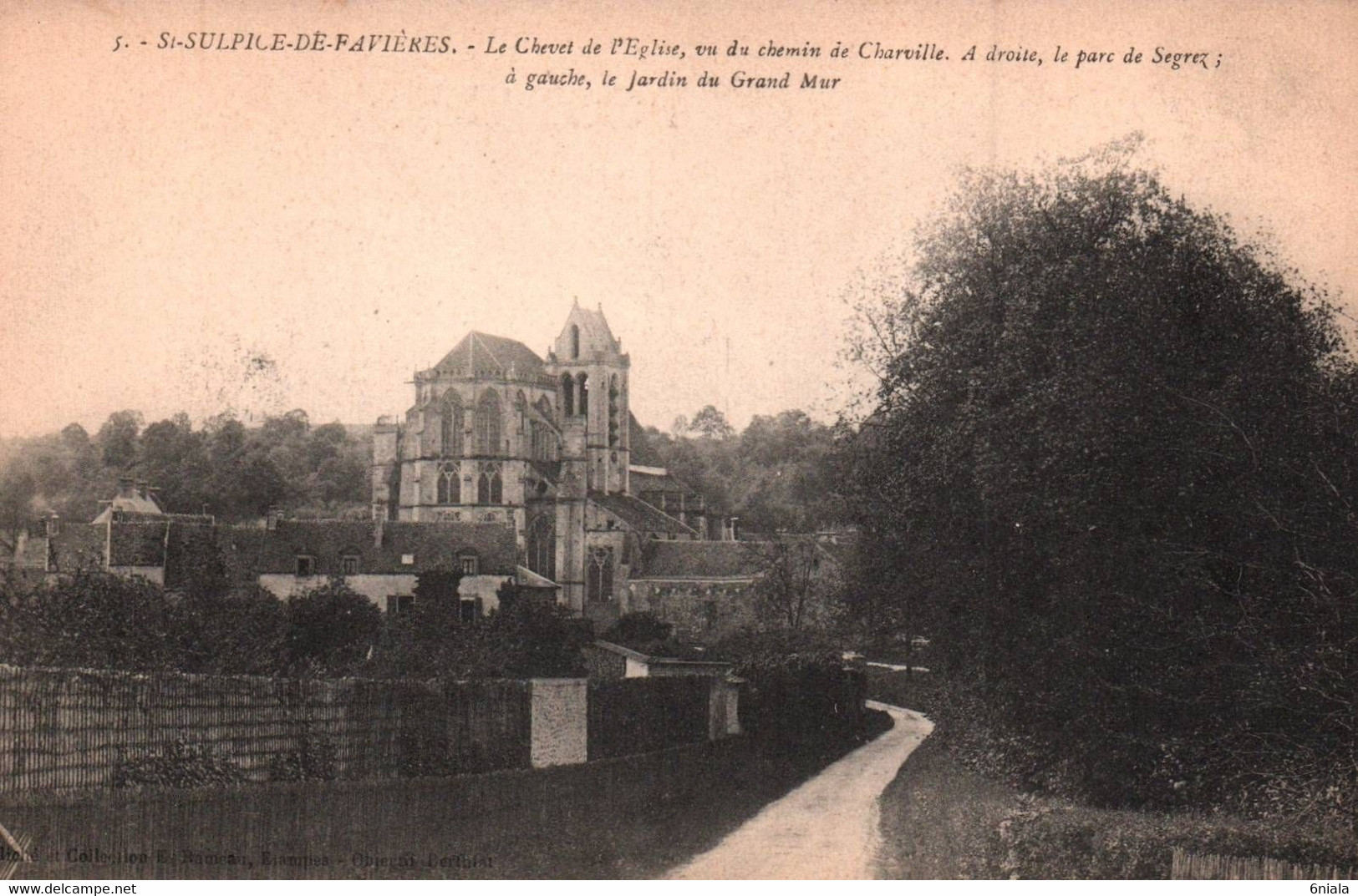 10145 SAINT SULPICE DE FAVIERES Le Chevet De L'Eglise, Vu Du Chemin De Charville   (recto-verso) 91 Essonne - Saint Sulpice De Favieres