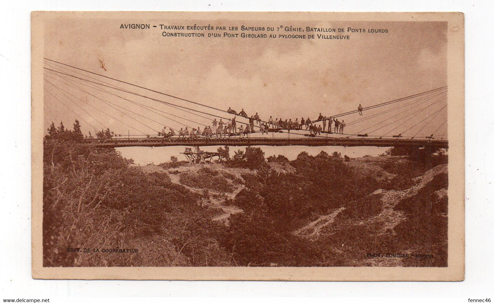 84 - AVIGNON - Travaux Exécutés Par Les Sapeurs Du 7e Génie, Bataillon De Ponts Lourds - Construction D'un Pont Gi (B61) - Avignon