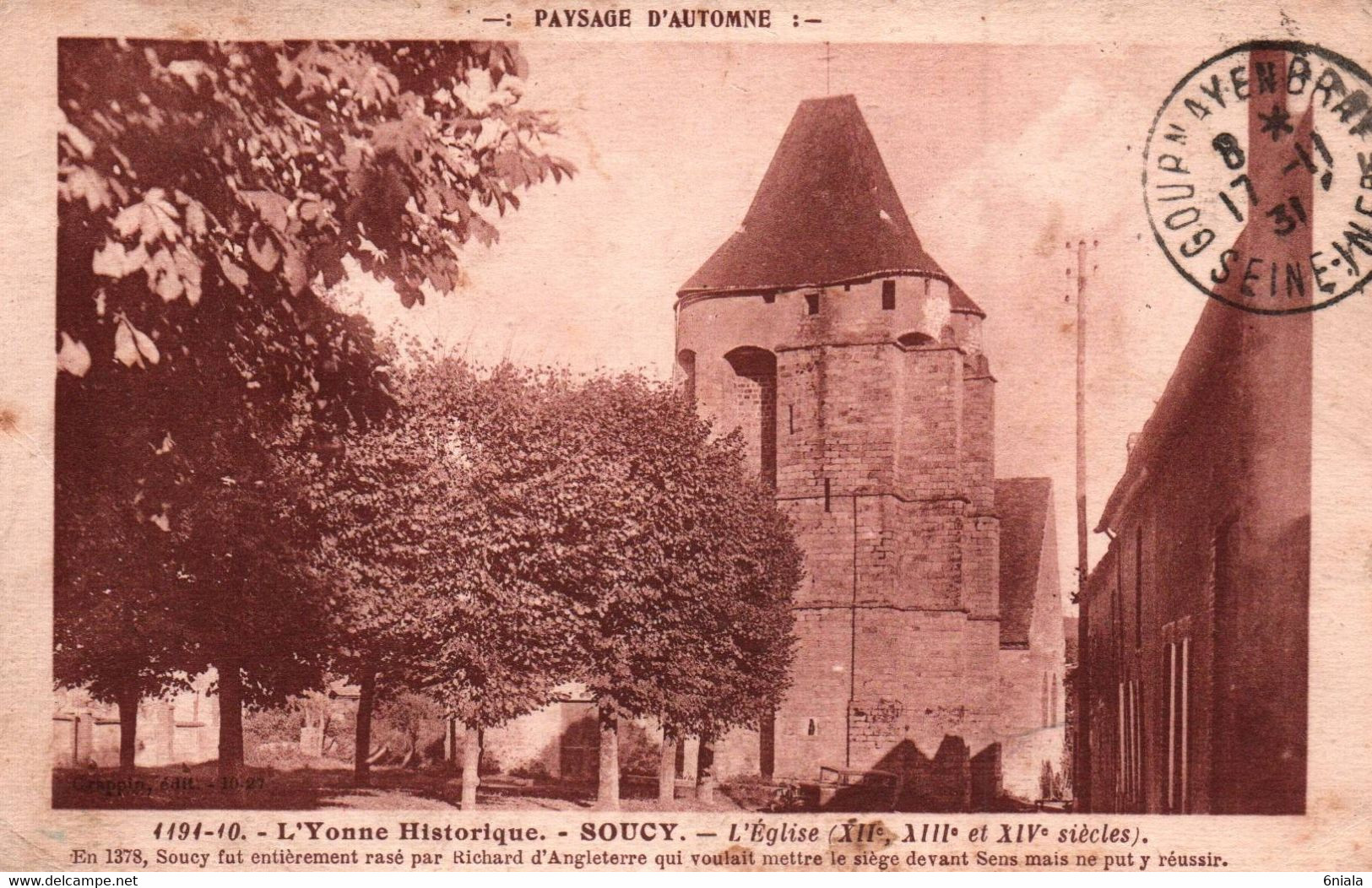 10158 SOUCY L 'EGLISE ( XIIe XIIIe Et XIVe)   (recto-verso) 89 Yonne - Soucy