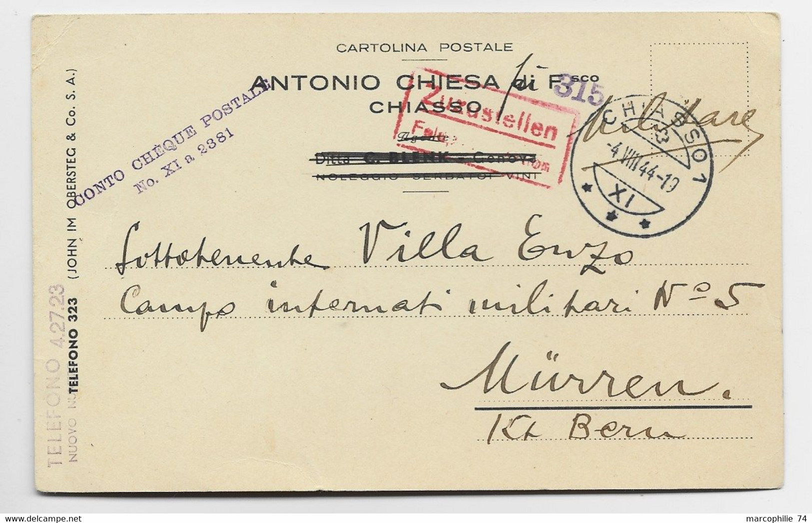 HELVETIA SUISSE CARTOLINA CHIESA CHIASSO 4.VIII.1944 TO MURREN BERN + ZUZUSTELLEN - Poststempel