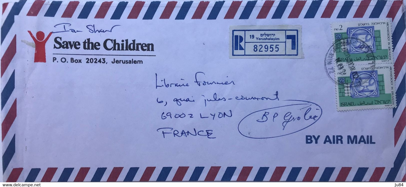 Israël - Jérusalem - Save The Children - Lettre Avion Recommandée Pour Lyon (France) - Septembre 1993 - Usati (con Tab)