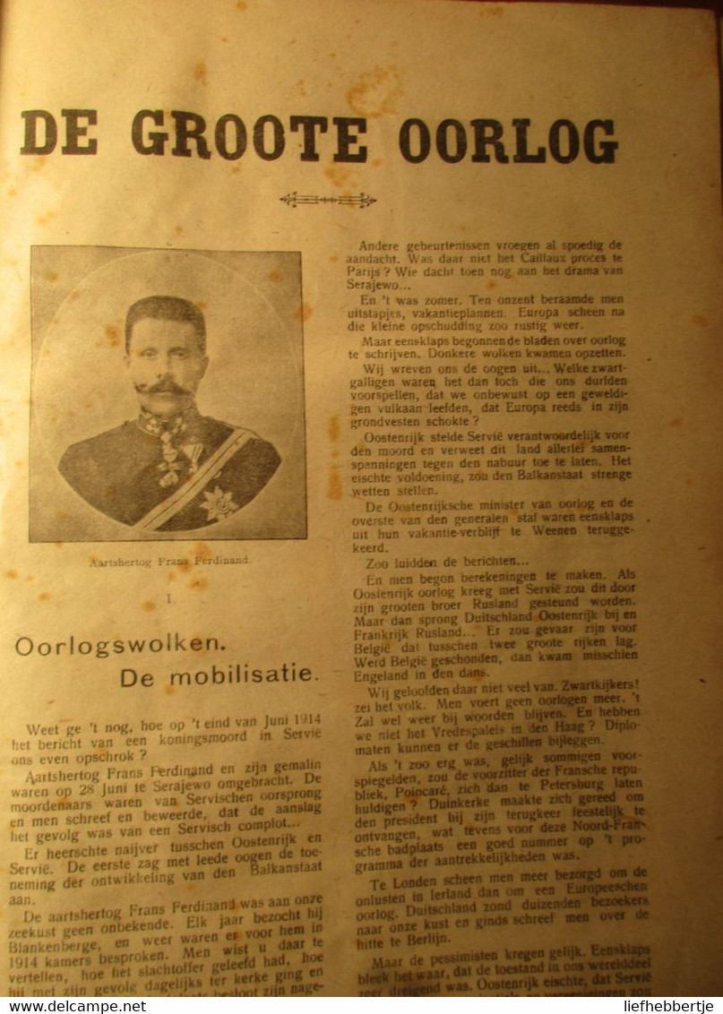 De Groote Oorlog - Door Abraham Hans ( + Knokke 1939 ) - WO I - 1914-1918 - Weltkrieg 1914-18