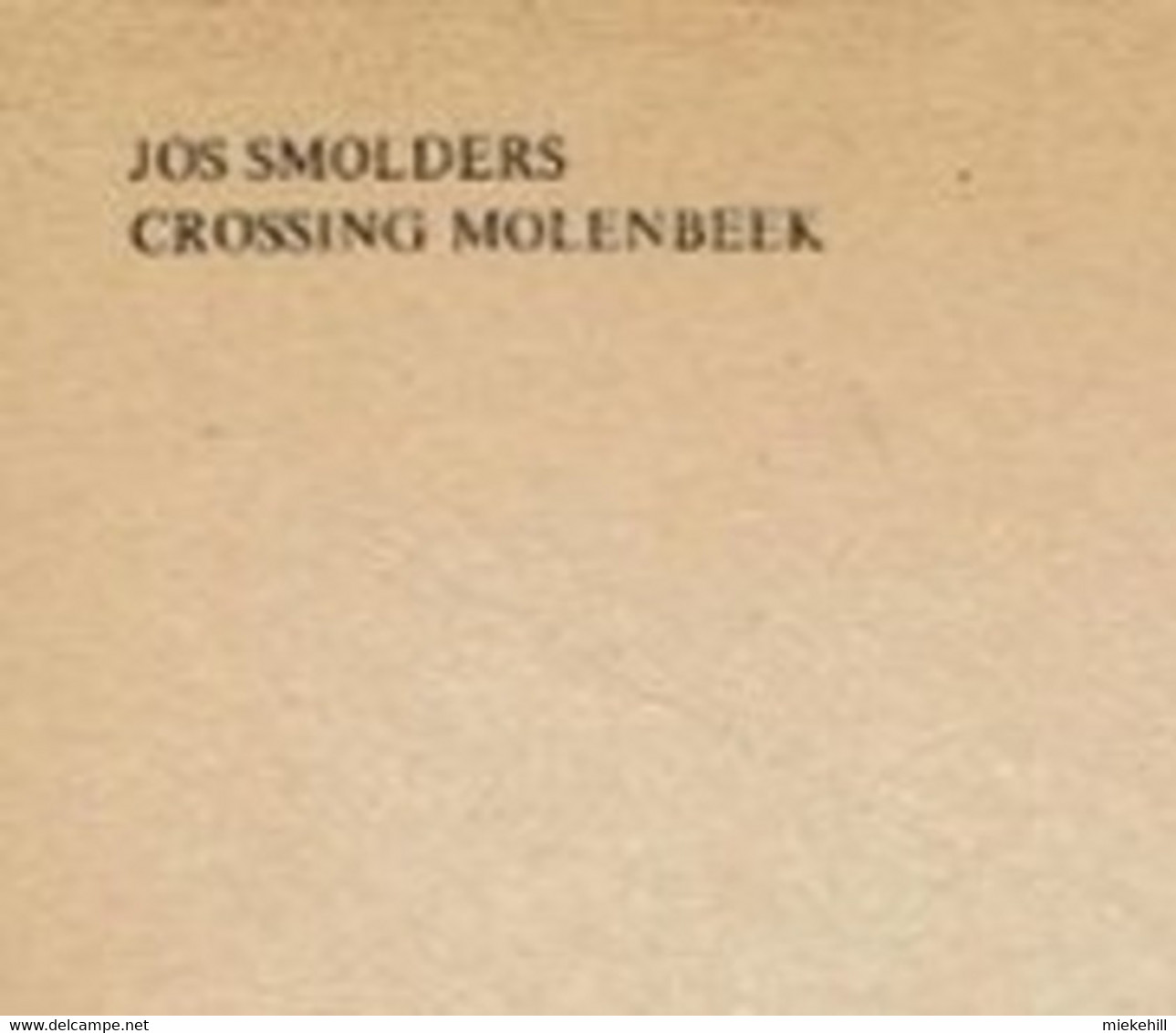 MOLENBEEK-JOS SMOLDERS-JOUEUR DE FOOTBALL CROSSING MOLENBEEK - Molenbeek-St-Jean - St-Jans-Molenbeek