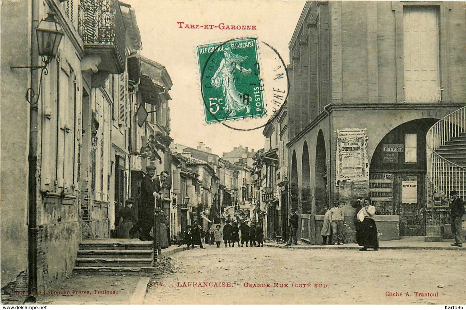 Lafrançaise * La Grande Rue * Côté Sud * Villageois - Lafrancaise