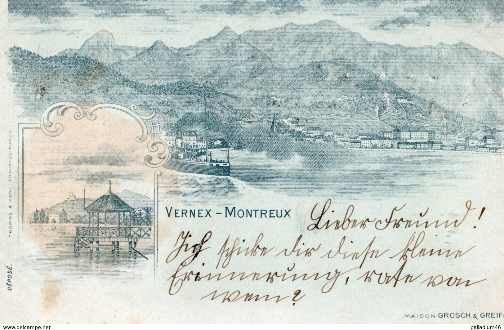 VAUD VERNEX MONTREUX Voyagé Le 18.1898 - Thomas & Koch Chaux De Fonds  - Maison Grosch & Greiff - - La Chaux