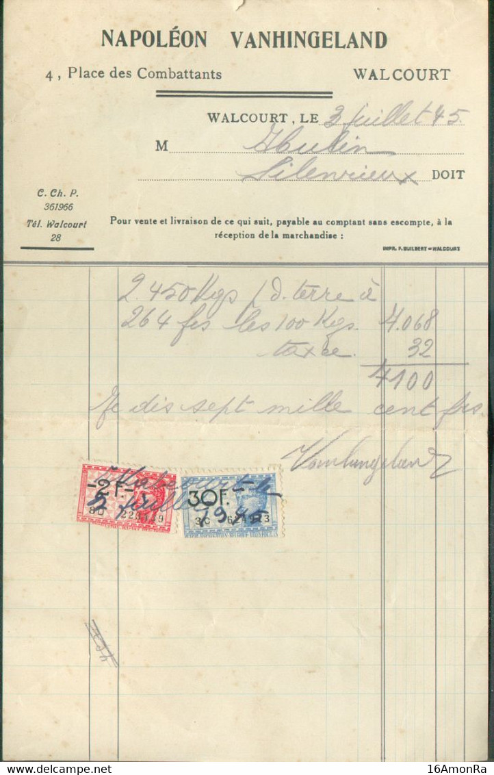 Facture établie Par Napoléon VANHINGELAND (père De Jean) à Walcourt Le 3 Juillet 1945 Avec Timbres Fiscaux De 2fr Et 30f - Documents