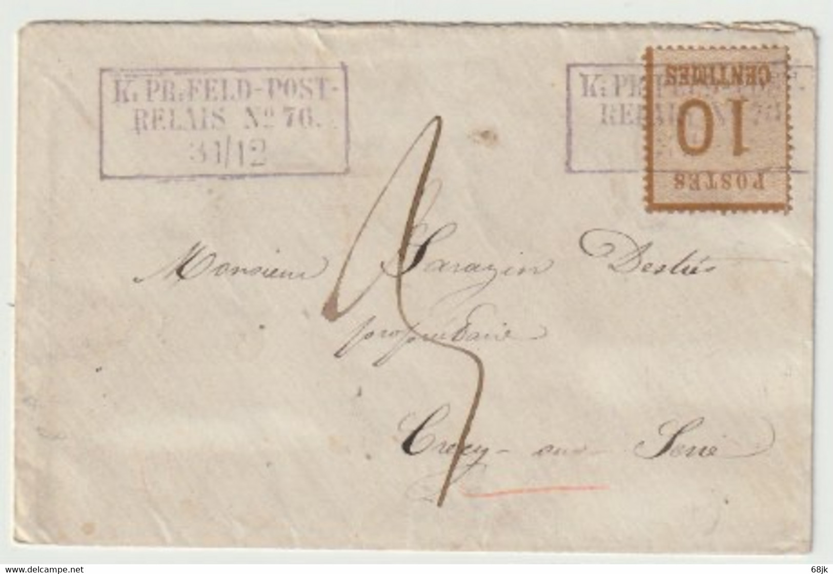 561p - Feldpost Relais N° 76 = LAON Pour CRECY SUR SERRE Aisne - 31 Décembre 70 - Sur 10 Ctes Alsace -Taxe 2 Décimes - - Guerre De 1870