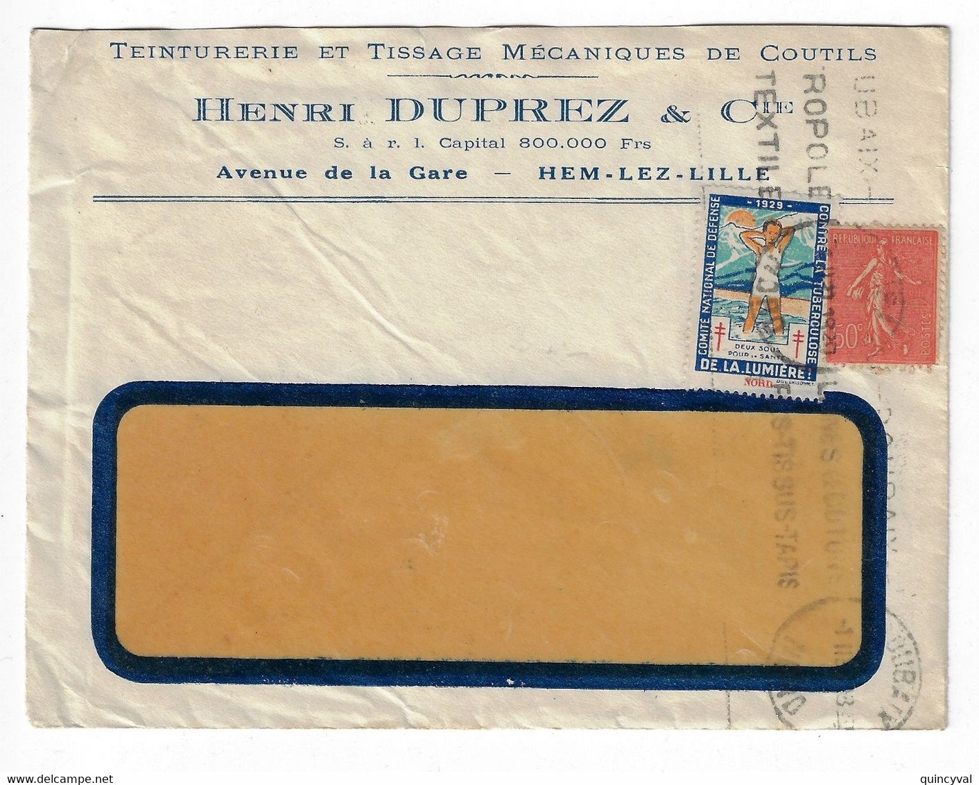 ROUBAIX Nord Lettre Entête Tissage DUPREZ HEM 50c Semeuse Lignée Yv 199 Etiquette Tuberculose 1929 Nord - Tuberkulose-Serien