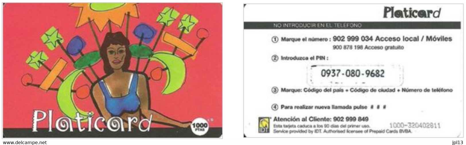 Carte Prépayée - Espagne - IDT -  Platicard 1000 Ptas - Otros & Sin Clasificación