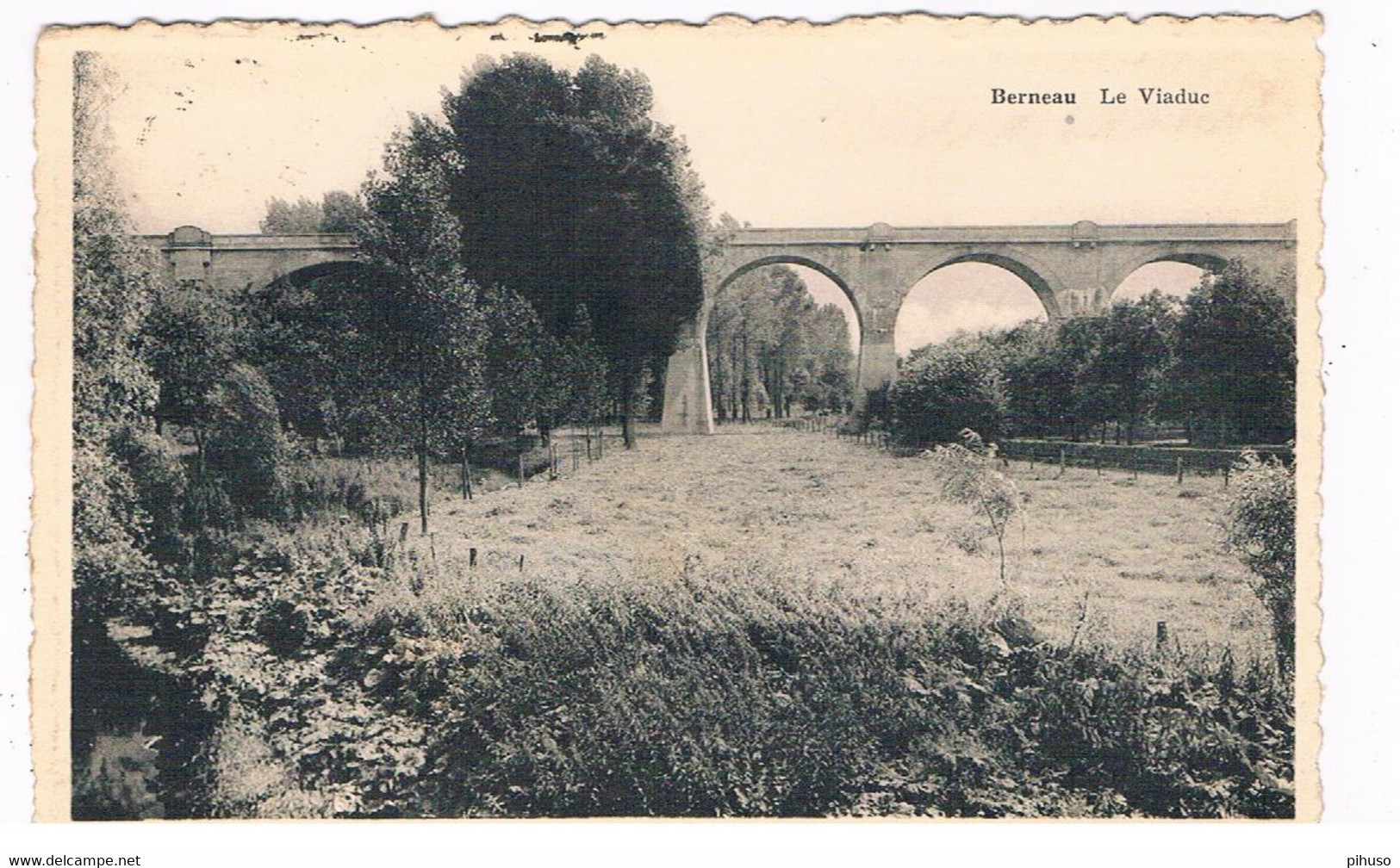 B-8977   BERNEAU : Le Viaduc - Dalhem