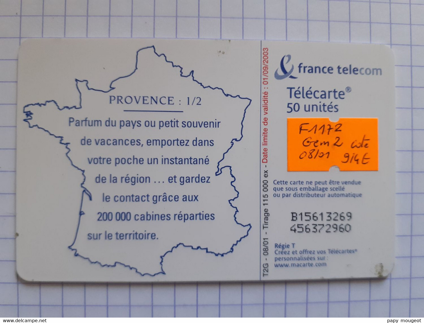 F1172 50U GEM2 08/01 - Provence 1 - Cote 9/4€ - 2001