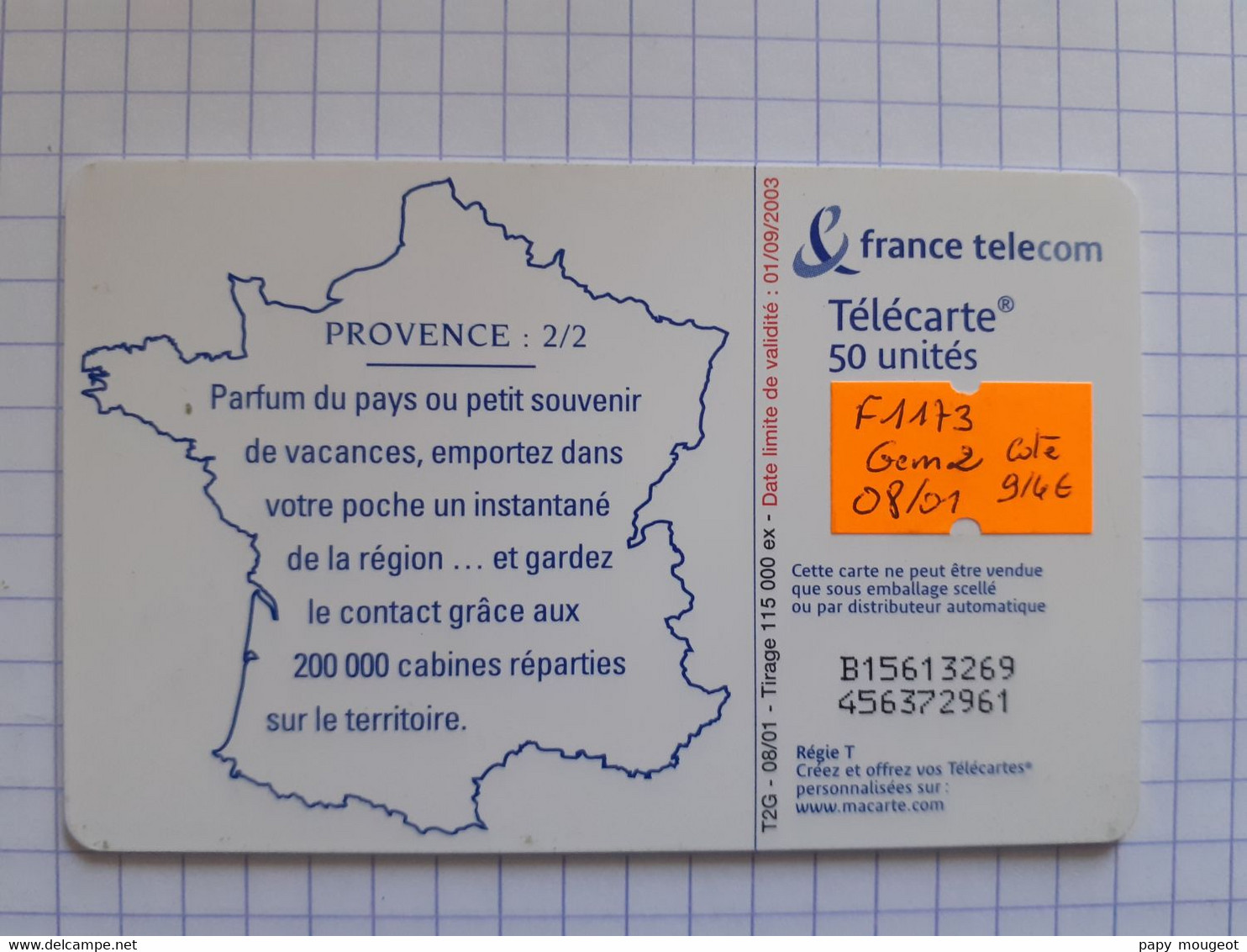 F1173 50U GEM2 08/01 - Provence 2 - Cote 9/4€ - 2001