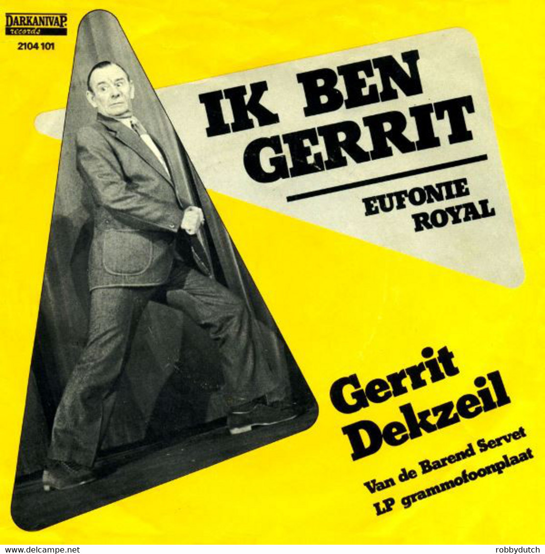 * 7" * IK BEN GERRIT - GERRIT DEKZEIL (Holland 1973) - Humor, Cabaret