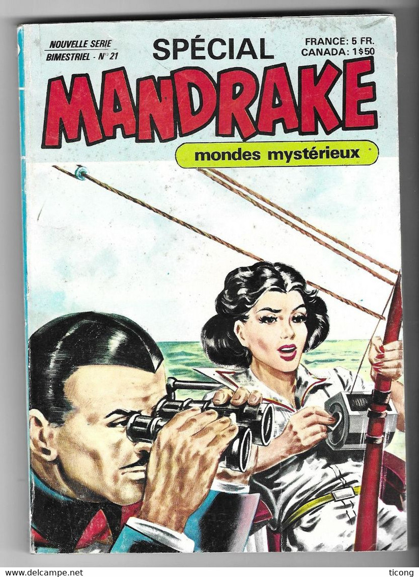 SPECIAL MANDRAKE MONDES MYSTERIEUX 1979 - 164 PAGES EN TB ETAT, L EXECUTEUR, DICK CANON, BIG BEN BOLT, VOIR LES SCANNERS - Mandrake