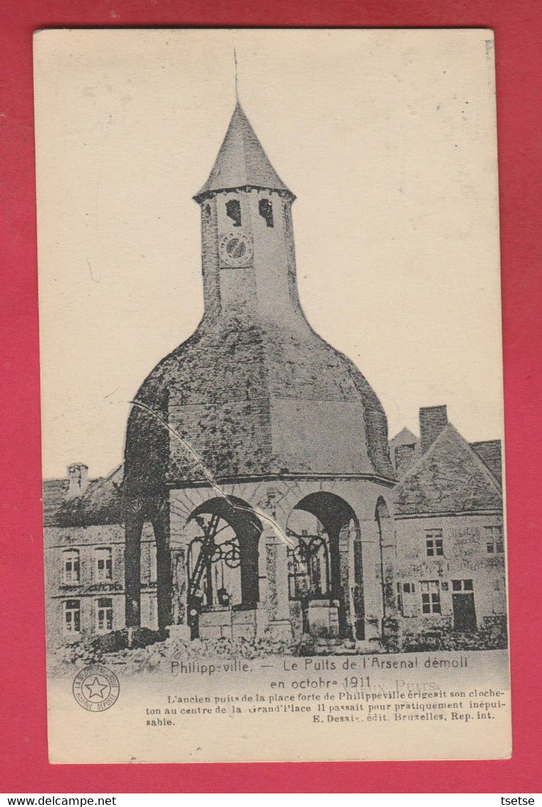 Philippeville - Le Puits De L'Arsenal Démoli En Octobre 1911 ... Historique - 1920 ( Voir Verso ) - Philippeville