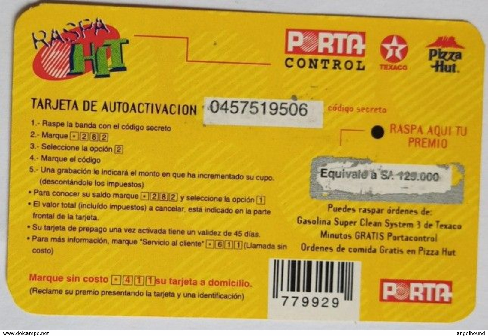 Ecuador S/.10,000 Texaco Pizza Hut ( Prize S/.125,000 ) - Equateur