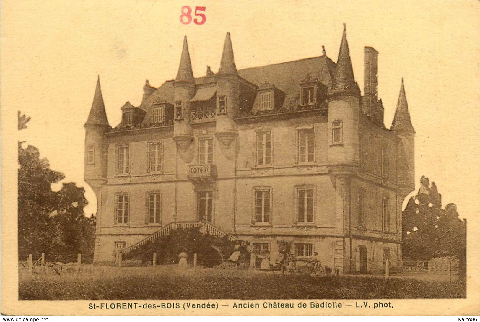 St Florent Des Bois * Ancien Château De Badiolle - Saint Florent Des Bois