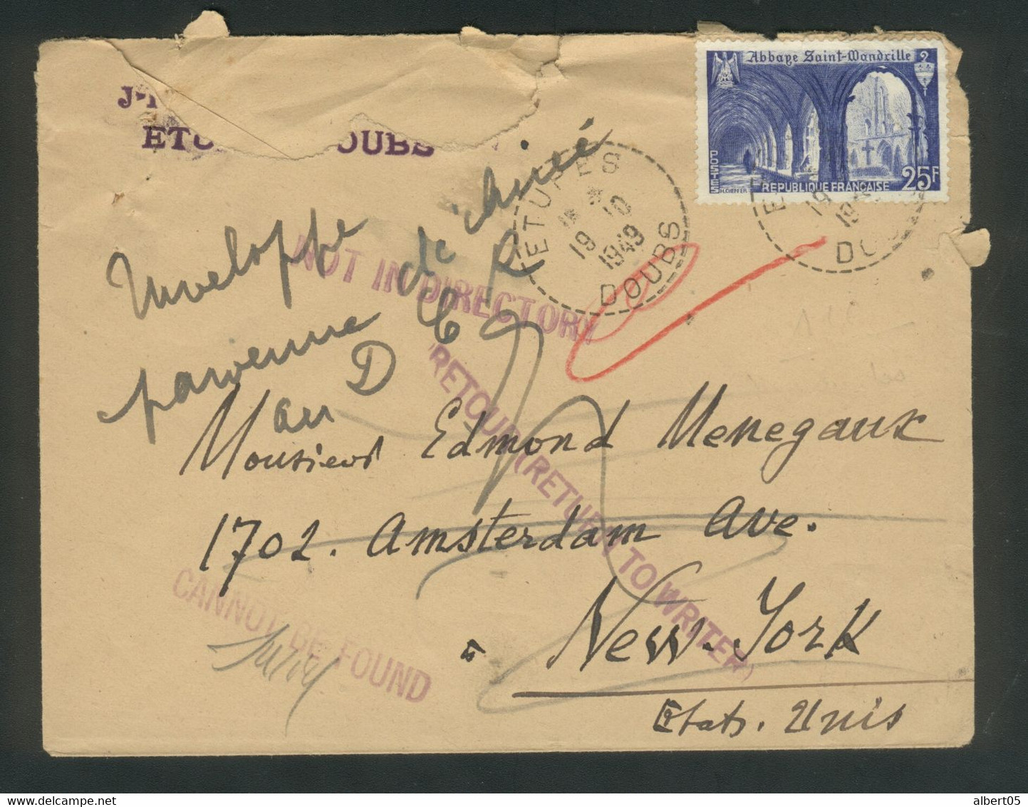 Lettre D'Etupes Pour New York Parvenue Déchirée Au D.C.R. Et Retournée à L'envoyeur 19/10/1949 - Saint Wandrille - Unfallpost