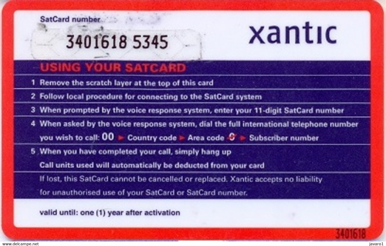 XANTIC : XAN02 400u Xantic SatCard(TM) SATELLITE CARD USED Exp: 1 YEAR - Andere & Zonder Classificatie