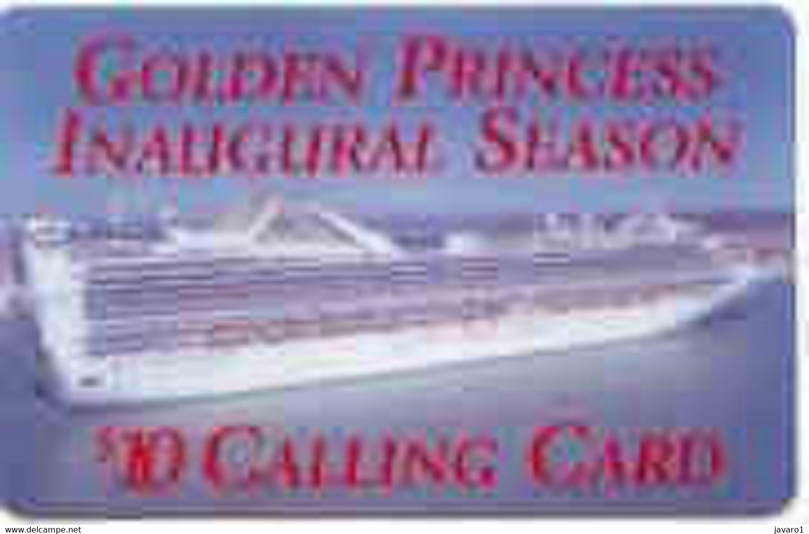 PRINCESS : PRI05 $10 GOLDEN PRINCESS Inaugural Season SATELLITE CARD USED - Sonstige & Ohne Zuordnung