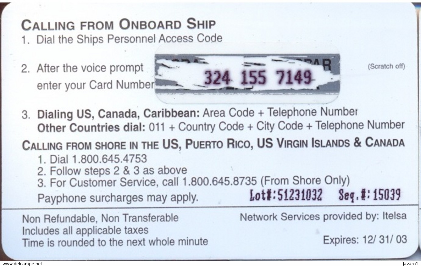 OCEANPHONE : OCE04BC Big $20 (Itelsa) Glossy 12/31/03 SATELLITE CARD USED Exp: 12/31/03 - Other & Unclassified