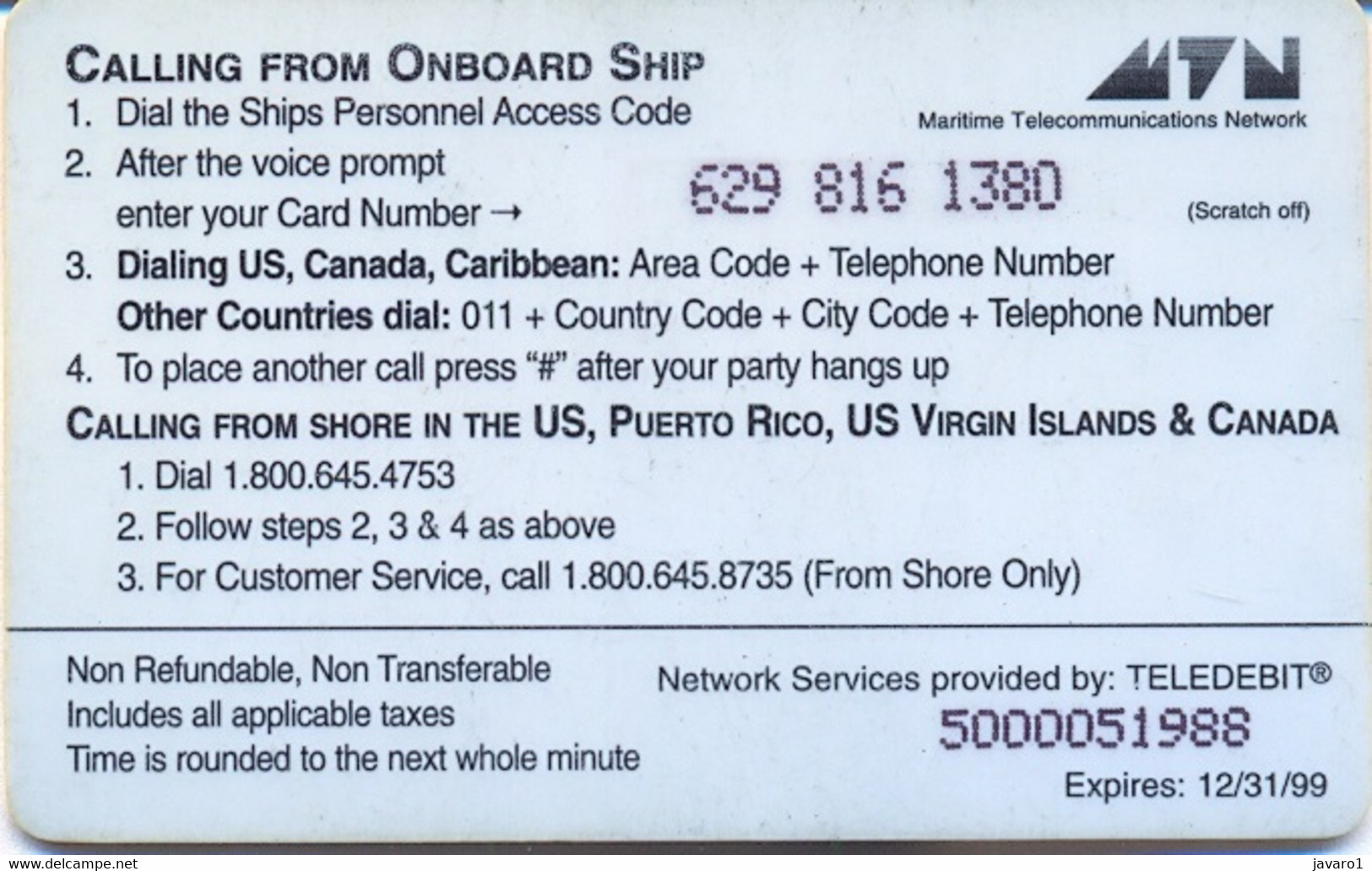 OCEANPHONE : OCE01A $20 (Teledebit) Paleblue 12/31/99 + Ctrl Upper SATELLITE CARD USED Exp: 12/31/99 - Other & Unclassified