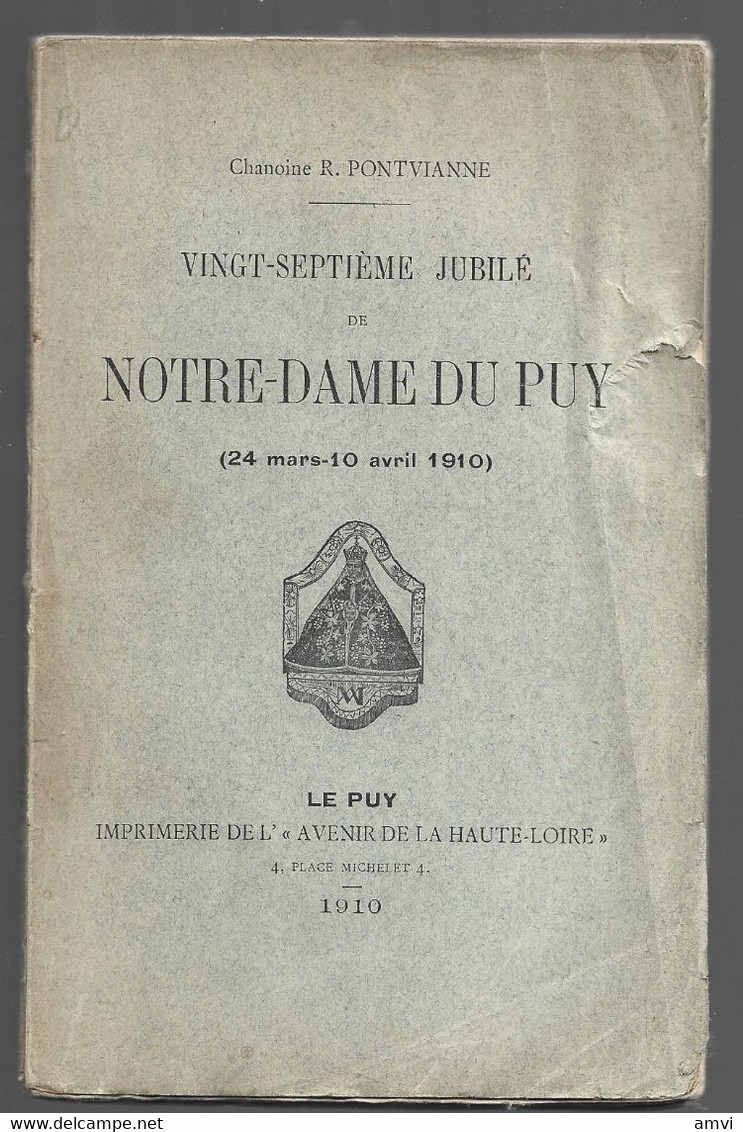 22-5-1221 Vingt Septieme Jubilé Notre Dame Du Puy 1910 142 Pages - Auvergne