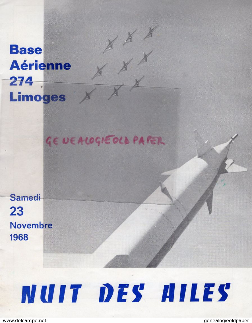 87 -LIMOGES -AVIATION - BASE AERIENNE 274 -AVION -NUIT DES AILES SAMEDI 23 -11-1968-DASSAULT-JAGUAR-SAINTES -AIR FRANCE- - Limousin