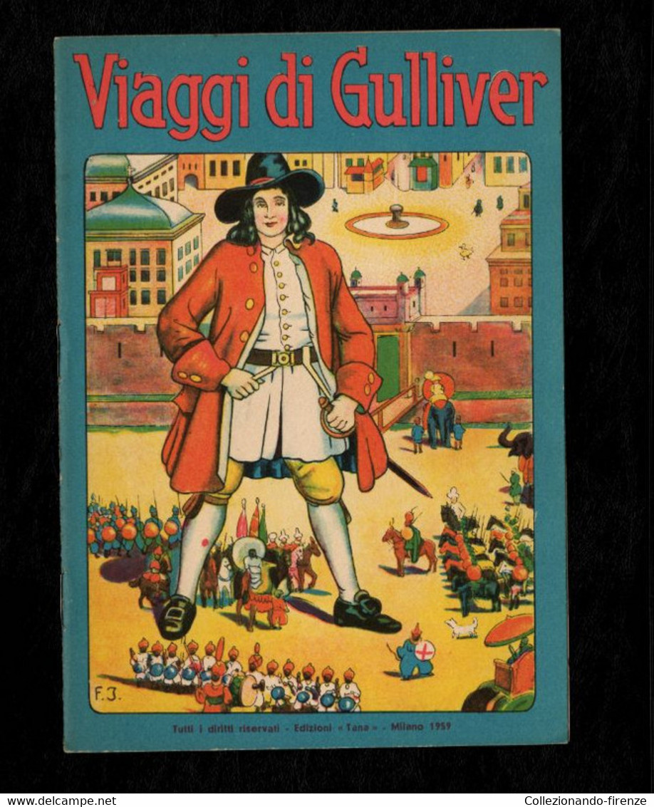 I Viaggi Di Gulliver - Edizioni Tana 1959 - Niños Y Adolescentes