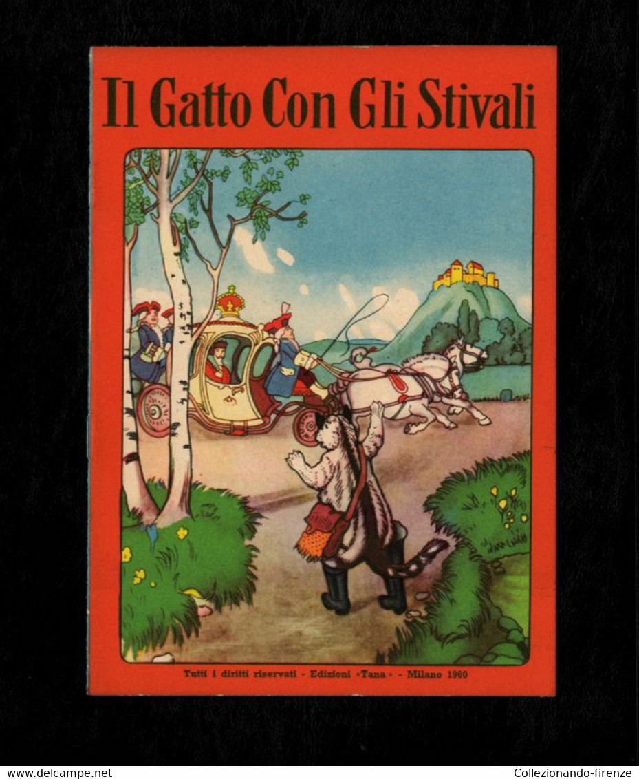 Il Gatto Con Gli Stivali  - Edizioni Tana 1960 - Niños Y Adolescentes
