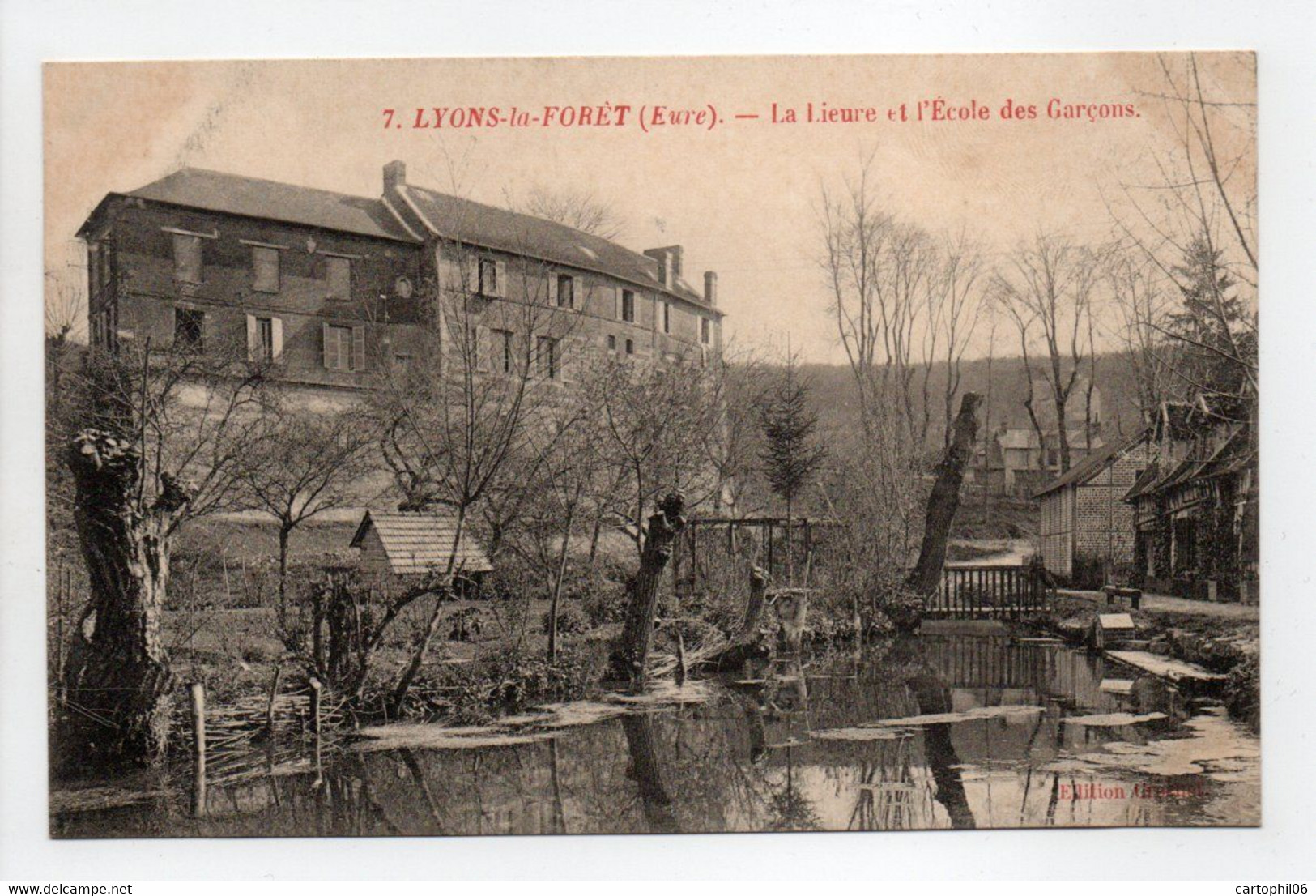 - CPA LYONS-LA-FORÊT (27) - La Lieure Et L'École Des Garçons - Edition Crochet N° 7 - - Lyons-la-Forêt