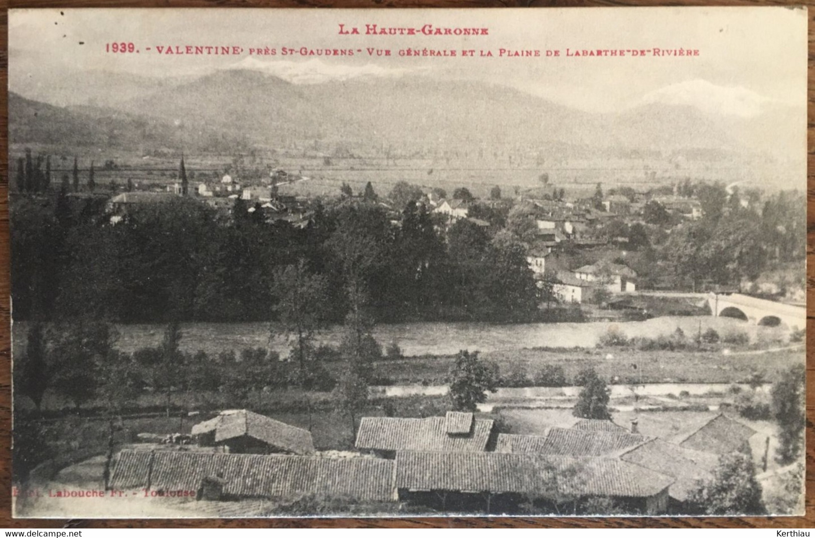 Valentine, Près St-Gaudens - Vue Générale Et La Plaine De Labarthe-Rivière - Saint Gaudens