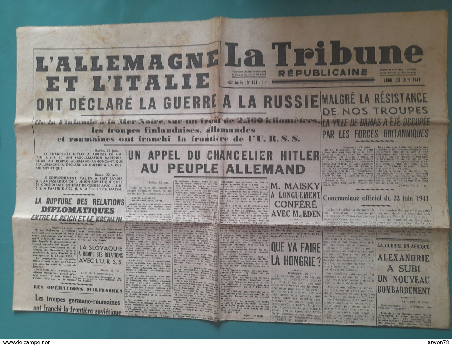 LA TRIBUNE REPUBLICAINE 23 JUIN 1941 L'ALLEMAGNE ET L'ITALIE ONT DECLARE LA GUERRE A LA RUSSIE DAMAS OCCUPEE - Otros & Sin Clasificación