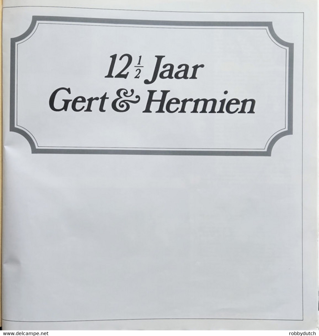 * LP * 12 1/2 JAAR GERT EN HERMIEN....EN DAT VERGEET IK NOOIT... (Holland 1971 Incl. Poster) - Autres - Musique Néerlandaise