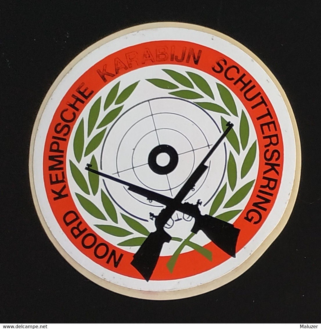 AUTOCOLLANT STICKER - NOORD KEMPISCHE KARABIJN SCHUTTERSKRING - TIR CARABINE ARMES - BELGIQUE BELGIË - Aufkleber