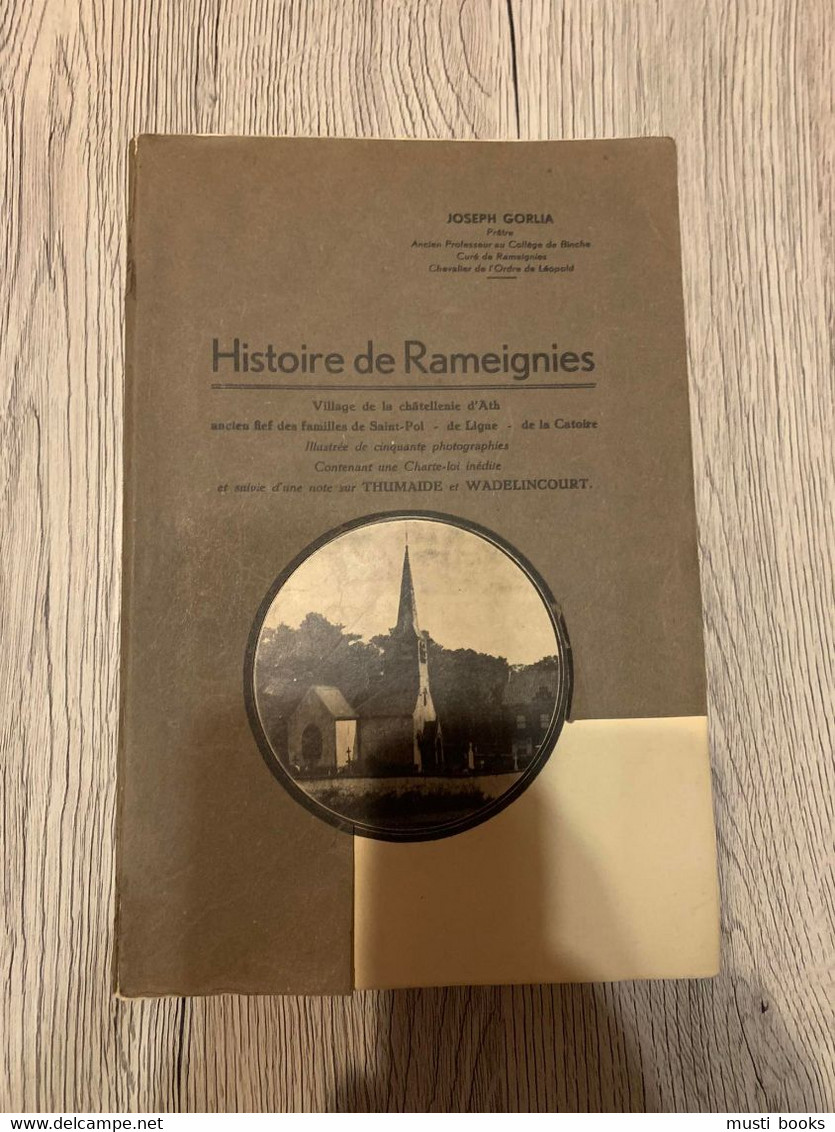 (REMAIGNIES BELOEIL) Histoire De Rameignies. - Beloeil