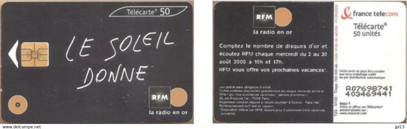 Carte à Puce - France Télécom - RFM - Le Soleil Donne (1 Disque), Réf. 1070, Série L 16mm H 6mm - 2000