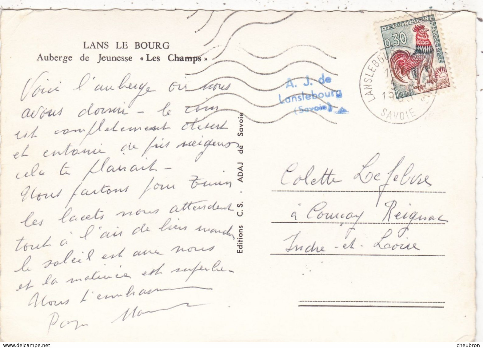 73. VAL CENIS. LANSLEBOURG. AUBERGE DE  JEUNESSE " LES CHAMPS ". ANNEE 1963 + TEXTE - Val Cenis