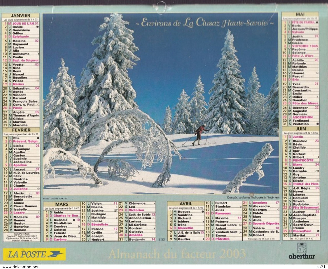 Calendrier De La Poste, Almanach Du Facteur: JURA, 2003: La Clusaz, L'Aiguille Des Drus (74) , Ed. Oberthur - Grand Format : 2001-...