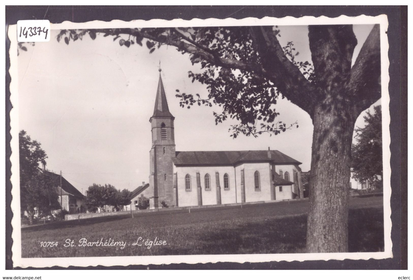 DISTRICT D'ECHALLENS - ST BARTHELEMY - L'EGLISE - B ( PLI D'ANGLE ) - Échallens