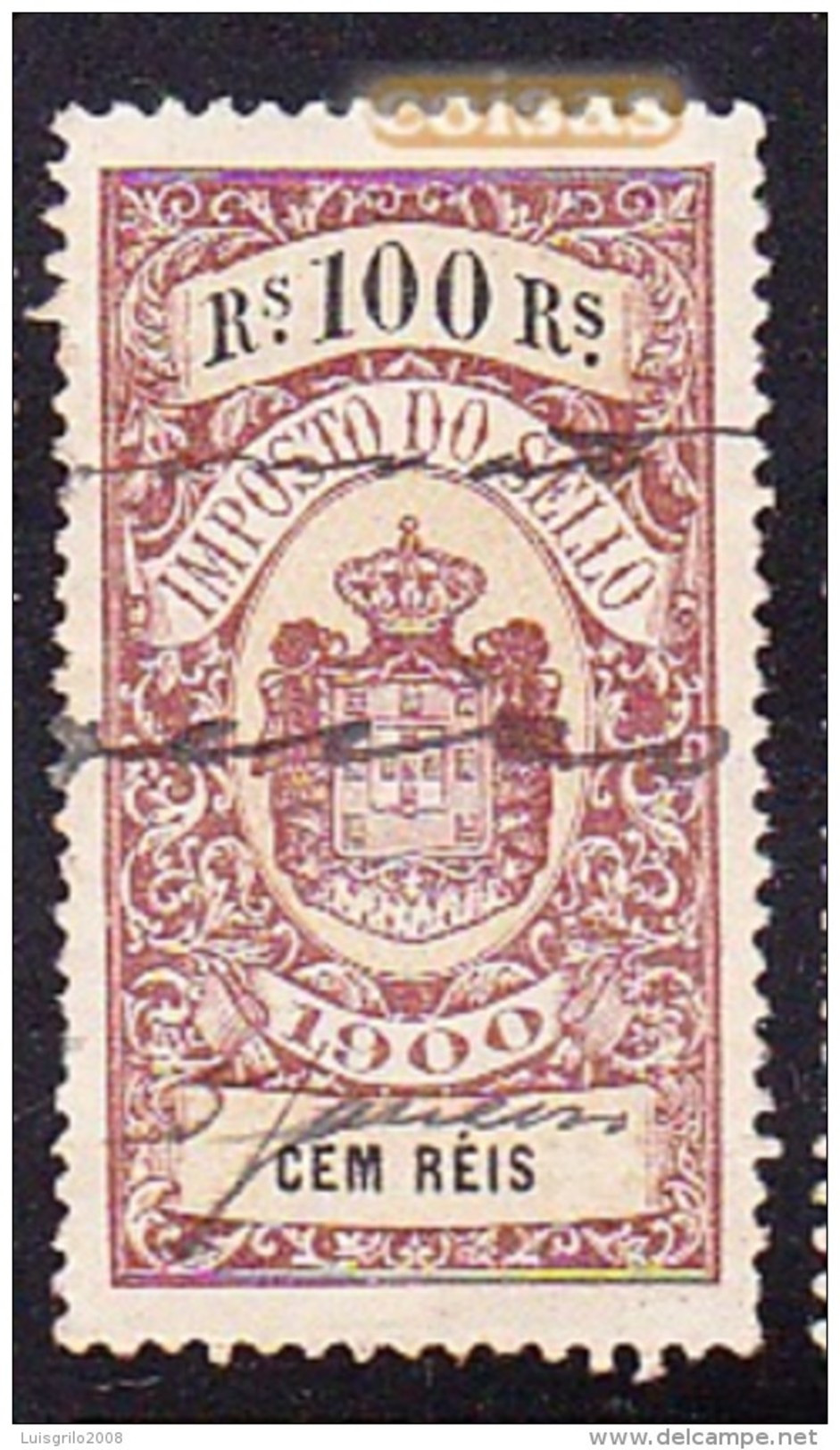 Fiscal/ Revenue, Portugal 1900 - Imposto Do Sello -|- 100 Reis - Used Stamps