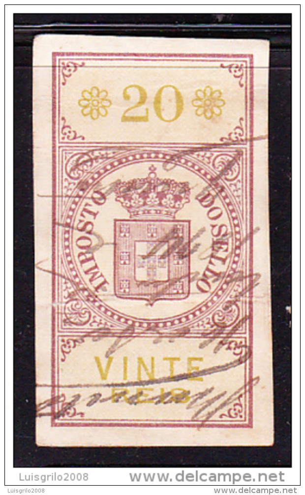 Fiscal/ Revenue, Portugal 1879 - Imposto Do Sello -|- 20 Reis - Gebruikt