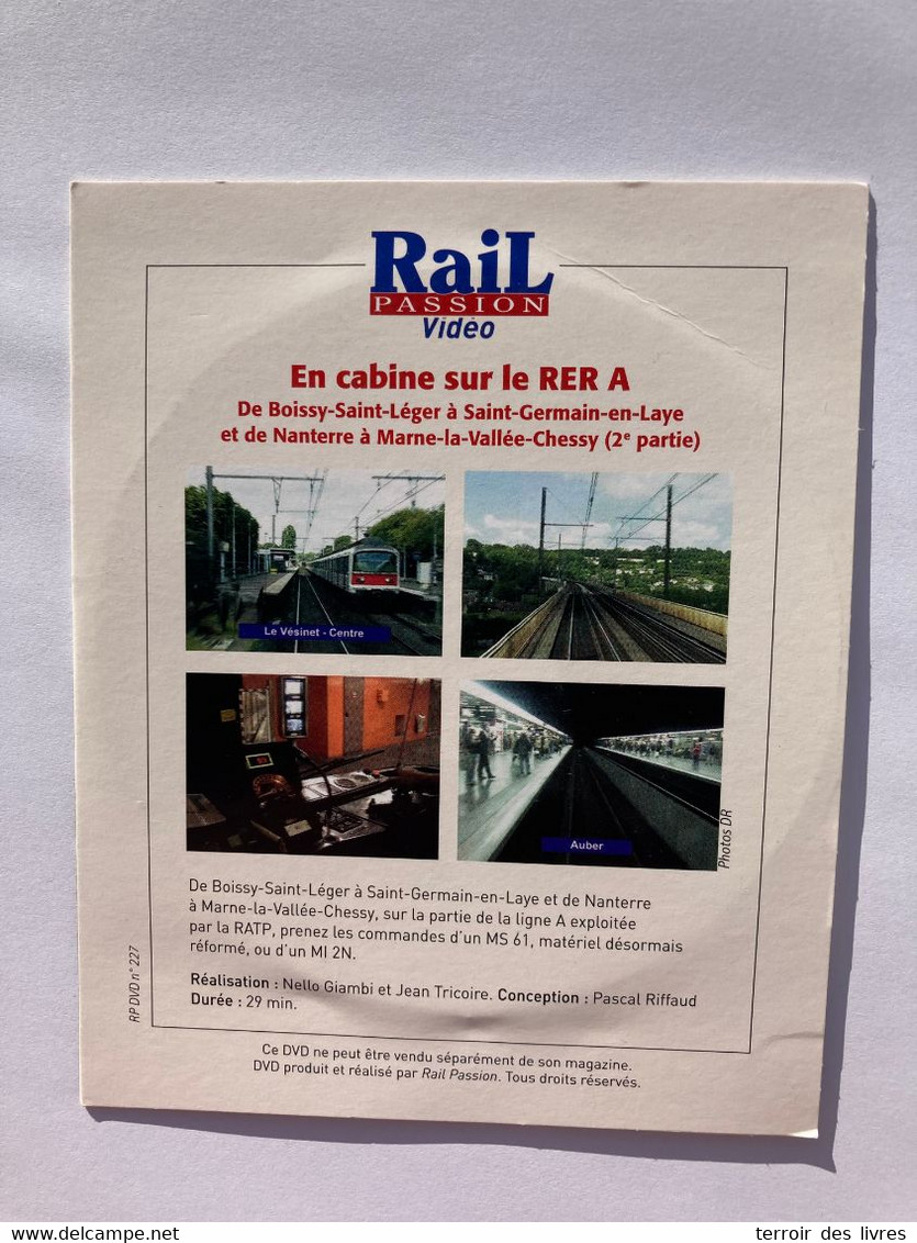 DVD Rail Passion 227 RER A Partie 2 BOISSY SAINT LEGER SAINT GERMAIN EN LAYE NANTERRE àMARNE LA VALLEE CHESSY - Documentary