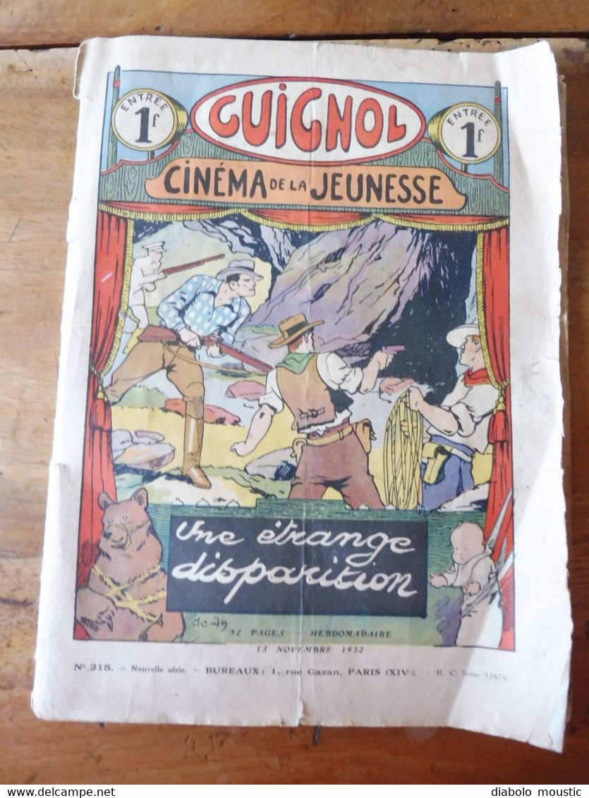 Année 1932  GUIGNOL Cinéma De La Jeunesse ......mais Pas Que ! (Une étrange Disparition, Conquis Par Le Cœur, BD,  Etc ) - Zeitschriften & Kataloge