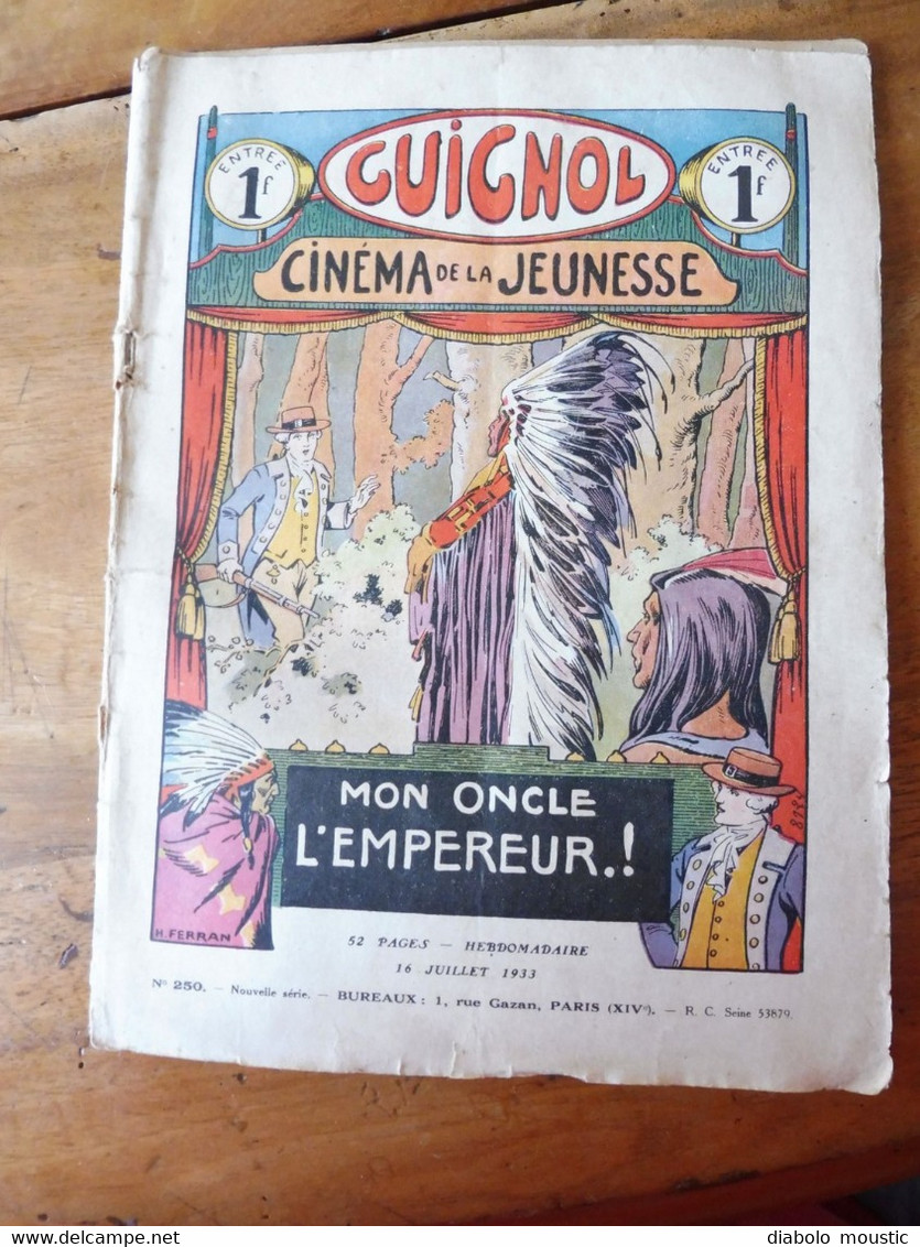 Année 1933  GUIGNOL Cinéma De La Jeunesse ...mais Pas Que ! (Mon Oncle Empereur ! ,Quelqu'un Troubla La Fête, BD, Etc ) - Magazines & Catalogs