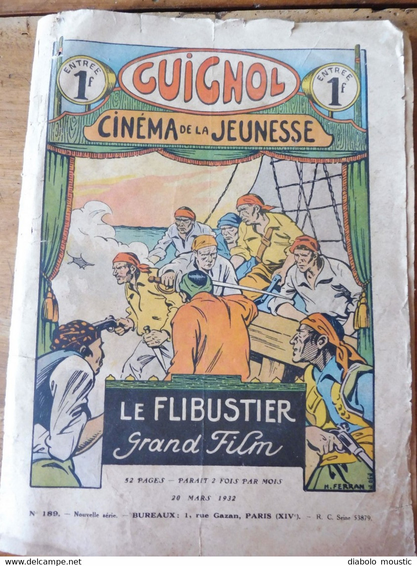 Année 1932 GUIGNOL Cinéma De La Jeunesse ..mais Pas Que ! (Le Flibustier , Les B. A. De Toupinet  , BD, Etc ) - Riviste & Cataloghi