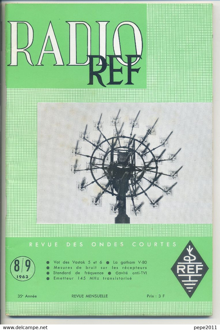 Revue Illustrée Mensuelle RADIO REF - Revue Des Ondes Courtes - N° 8/9 - 1963 - Audio-Visual